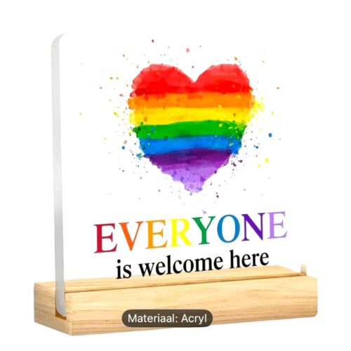 Schild 'Everyone is welcome here'